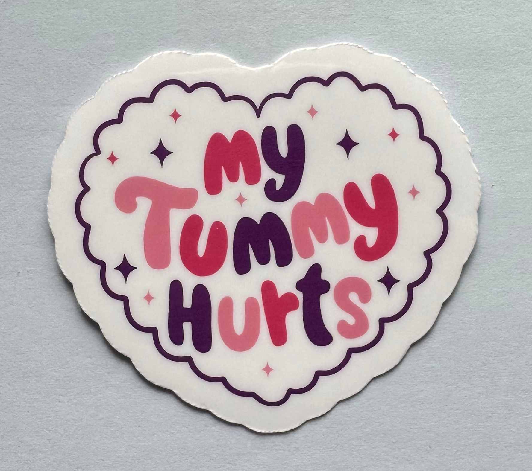 My Tummy Hurts Sticker